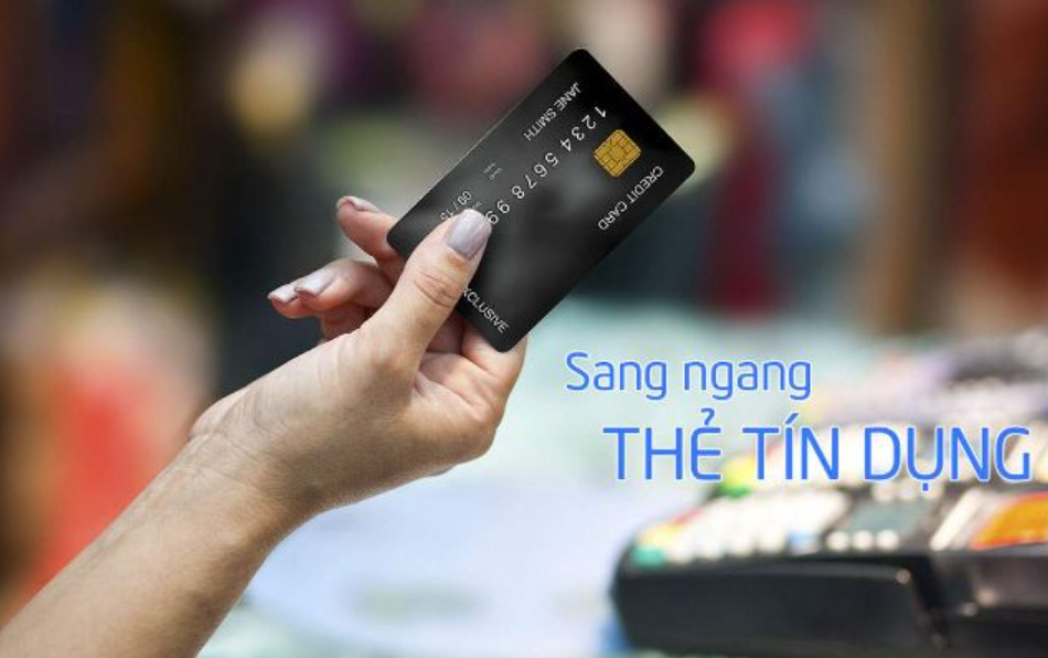 Sang ngang thẻ tín dụng tại Hà Nội